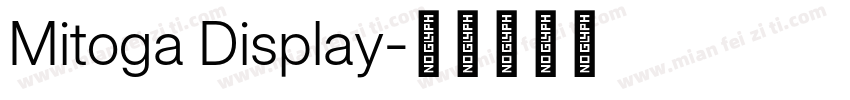 Mitoga Display字体转换
